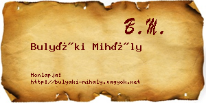 Bulyáki Mihály névjegykártya